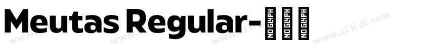 Meutas Regular字体转换
